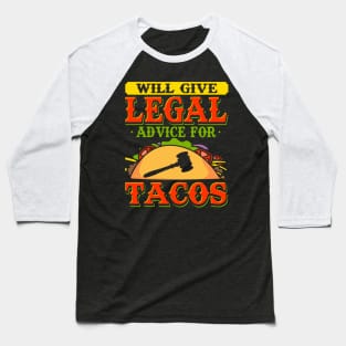 Will Give Legal Advice Lawyer Baseball T-Shirt